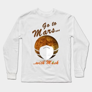 go to mars Long Sleeve T-Shirt